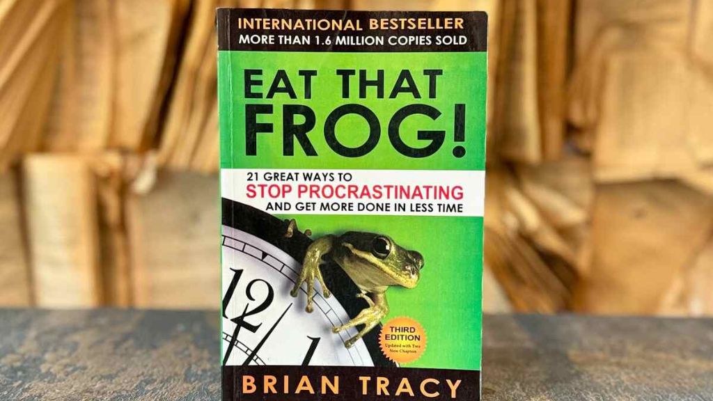 Brian Tracy's book ‘Eat the Frog’: An effective way to boost productivity and manage time. 